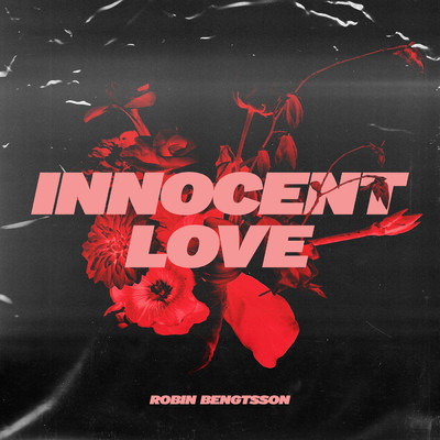 Innocent Love/ロビン・ベントッソン