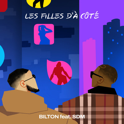 シングル/Les filles d'a cote (Explicit) (featuring SDM)/Bilton