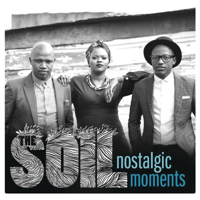 アルバム/Nostalgic Moments/The Soil