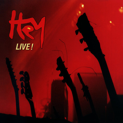 アルバム/Live！ (Live)/HEY