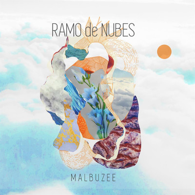 シングル/Ramo de Nubes/Malbuzee