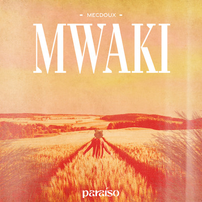 Mwaki/Mecdoux