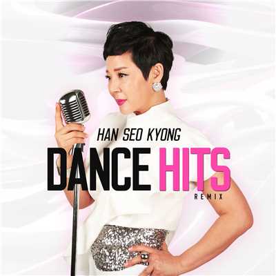 Han Seo Kyoung Dance Hits/Han Seo Kyoung