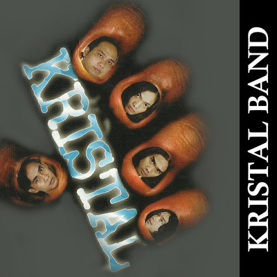 Kristal/Kristal Band