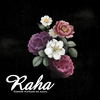 シングル/Raha (feat. Zuchu)/Diamond Platnumz