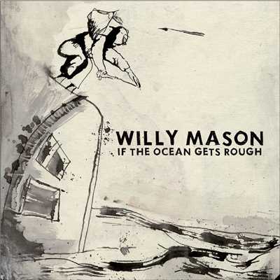 The End Of The Race/Willy Mason