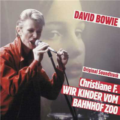 Christiane F - Wir Kinder Vom Bahnhof Zoo/David Bowie