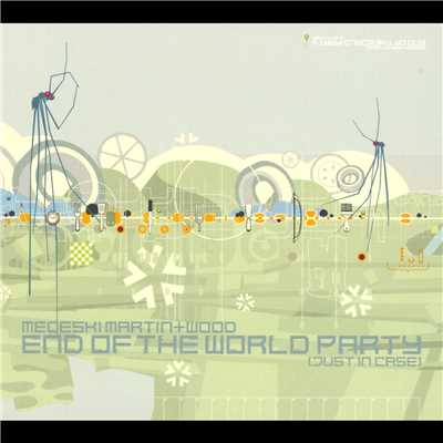 アルバム/End Of The World Party (Just In Case)/Medeski Martin & Wood