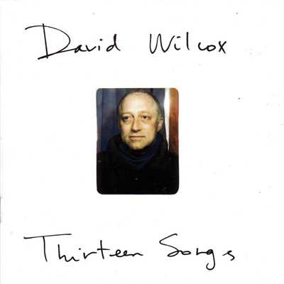 House By The River/David Wilcox