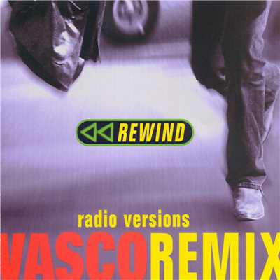 アルバム/Rewind (Remix)/Vasco Rossi