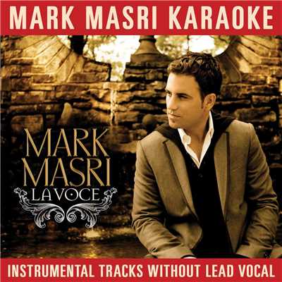 アルバム/Mark Masri Karaoke - La Voce/マーク・マスリ
