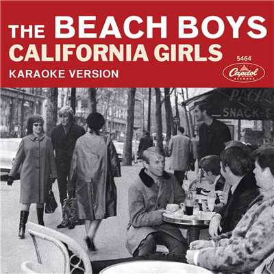 シングル/California Girls (Karaoke Version)/ビーチ・ボーイズ