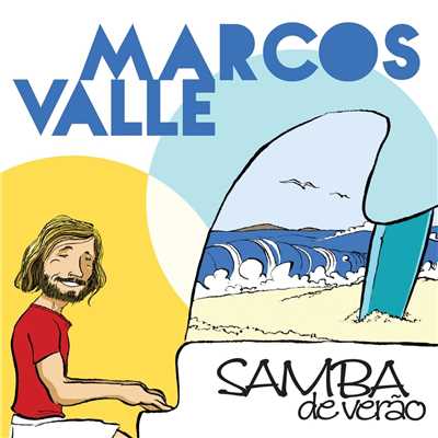 アルバム/Samba de Verao/マルコス・ヴァーリ