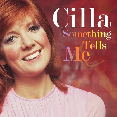 アルバム/Something Tells Me (Single Version)/Cilla Black