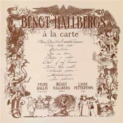 Swedish Jazz Masters: Bengt Hallbergs a la Carte/Bengt Hallberg