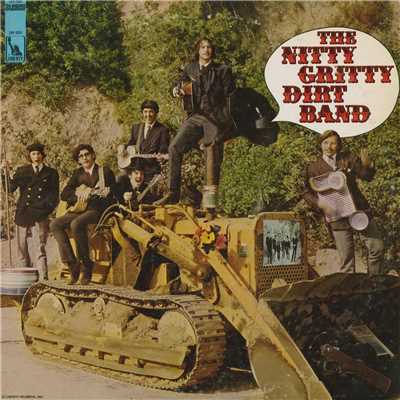 シングル/ユア・ゴナ・ゲット・イット・イン・ジ・エンド/Nitty Gritty Dirt Band