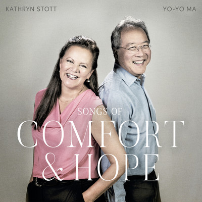 Songs of Comfort and Hope/Yo-Yo Ma／Kathryn Stott