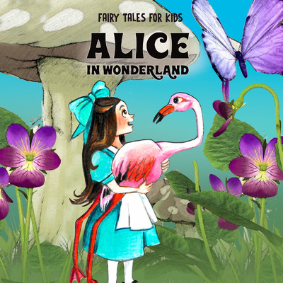 アルバム/Alice in Wonderland/Fairy Tales for Kids