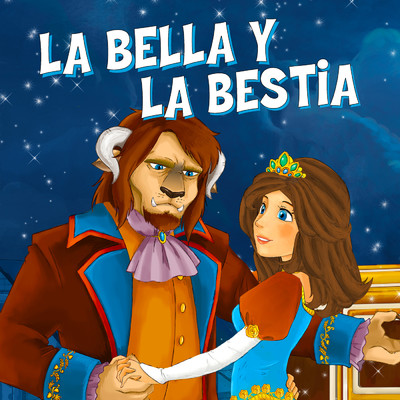 La Bella y la Bestia, Pt. 1/Cuentos del Mundo