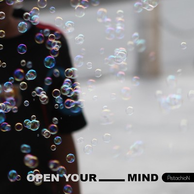 シングル/Open Your Mind/PistachioN