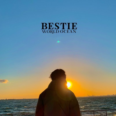 Bestie/World Ocean