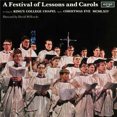 アルバム/A Festival Of Lessons And Carols/ケンブリッジ・キングス・カレッジ合唱団／サー・デイヴィッド・ウィルコックス