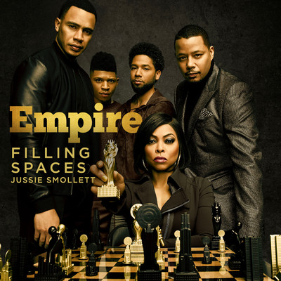 シングル/Filling Spaces (featuring Jussie Smollett／From ”Empire”)/Empire Cast