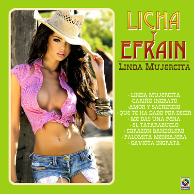 アルバム/Linda Mujercita/Licha Y Efrain