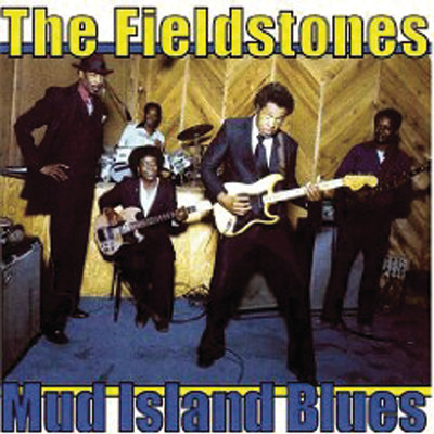 Mud Island Blues/The Fieldstones