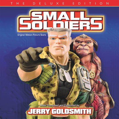 アルバム/Small Soldiers (Original Motion Picture Score ／ Deluxe Edition)/ジェリー・ゴールドスミス