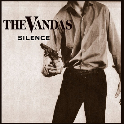 アルバム/Silence/The Vandas