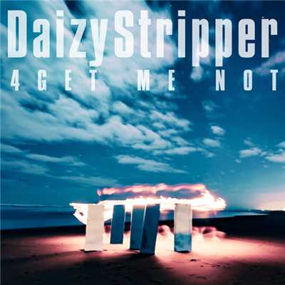アルバム/4GET ME NOT/DaizyStripper