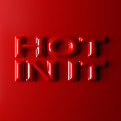 シングル/Hot In It (feat. Charli XCX)/ティエスト