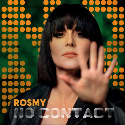 シングル/NO CONTACT/Rosmy