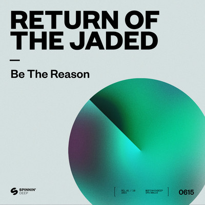 シングル/Be The Reason/Return Of The Jaded