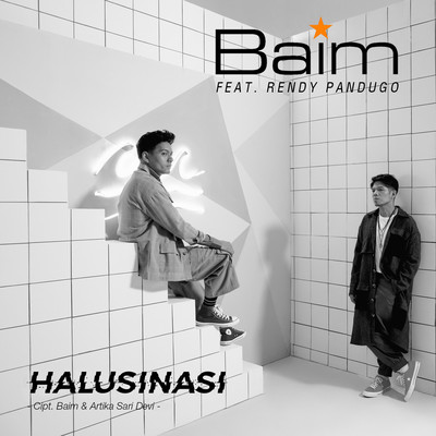 Halusinasi (feat. Rendy Pandugo)/Baim