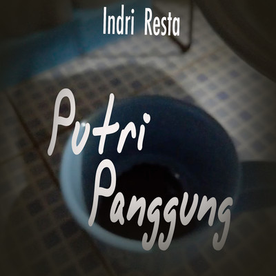 シングル/Putri Panggung/Indri Resta