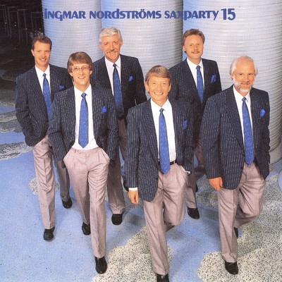 アルバム/Saxparty, Vol. 15/Ingmar Nordstroms