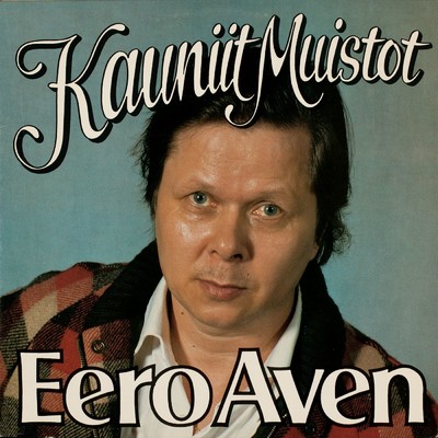 アルバム/Kauniit muistot/Eero Aven