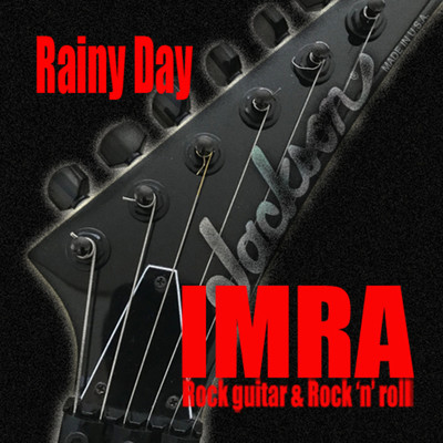 Rainy Day/IMRA