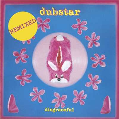 Disgraceful (Steve Hillier Version)/Dubstar