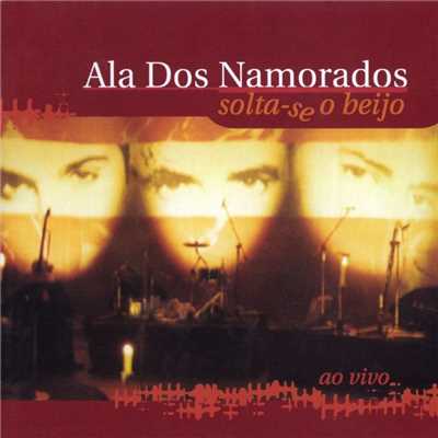 シングル/Princesa desalento (Live)/Ala Dos Namorados