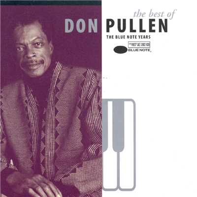 アルバム/The Best Of Don Pullen: The Blue Note Years/Don Pullen