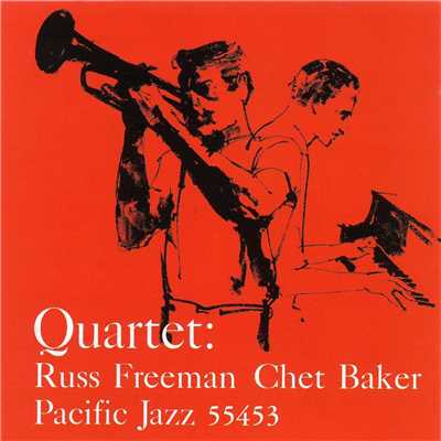 Quartet/Chet Baker／Russ Freeman