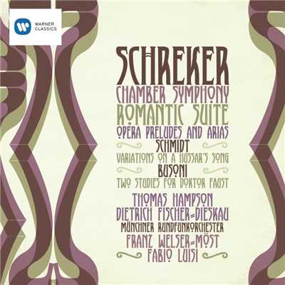 Franz Schreker - Chamber Symphony; Hussar Variations/Various Artists