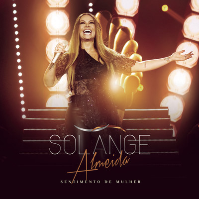 アルバム/Sentimento de Mulher (Ao Vivo) [Deluxe]/Solange Almeida