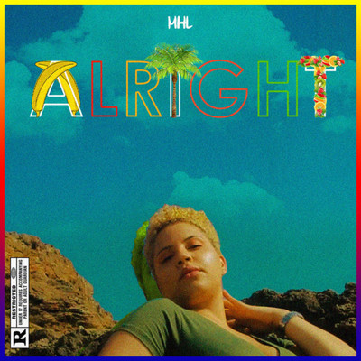 シングル/Alright/MHL