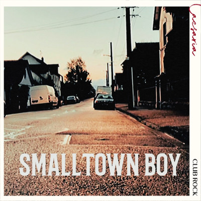 シングル/Smalltown Boy/Caesaria