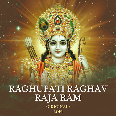 シングル/Raghupati Raghav Raja Ram (Original) (Lofi)/Rahul Saxena／Pratham