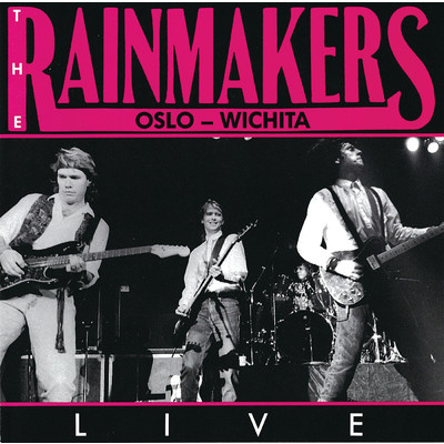 Oslo - Wichita ／ LIVE/The Rainmakers